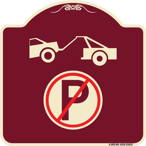 No Parking Tow Away Zone Symbol Heavy-Gauge Aluminum Architectural Sign, 18" x 18", BU-1818-23612